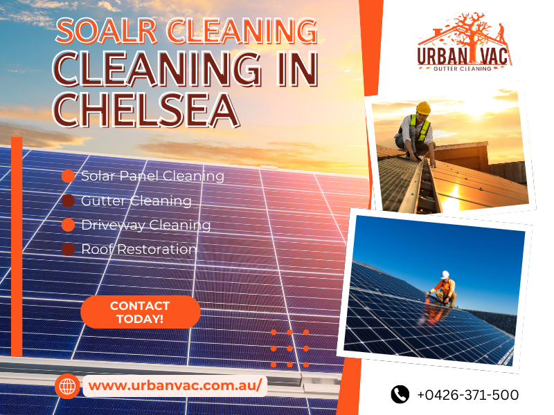 Solar Panel Cleaning in Chelsea: Expert Tips and Benefits for Optimal Performance